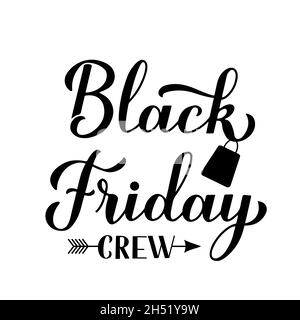 Black Friday Crew calligraphy hand lettering. Funny shopping quote. Vector template for logo design, advertising poster, banner, flyer, t-shirt, etc. Stock Vector