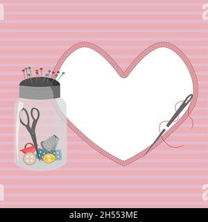 Card template with sewing tools. Jar with pins, buttons, thimble and scissors, pin cushion and needles. Stock Vector