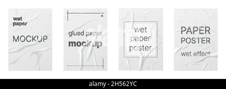 Wet paper with wrinkles, blank crumpled effect texture set vector illustration. 3d realistic wrinkled sheets, wet blank poster billboard mockup, bad glued paper on wall with text isolated on white Stock Vector