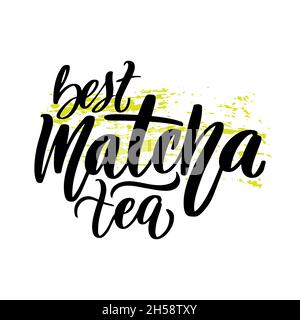 Matcha green tea quote isolated on white background.  Stock Vector