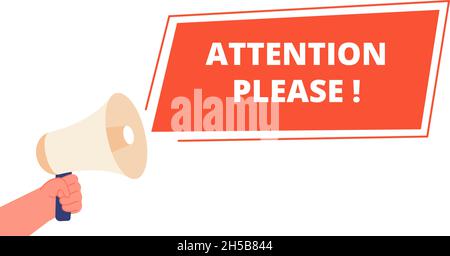 Attention please banner. Announce information, important announcement message. Alert caution sign and hand hold megaphone utter vector concept Stock Vector