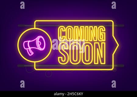 Megaphone label with coming soon. Megaphone banner. Web neon design. Vector stock illustration Stock Vector