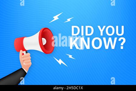 Did you know megaphone label. Vector stock illustration Stock Vector