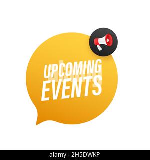Megaphone label with upcoming events. Megaphone banner Stock Vector