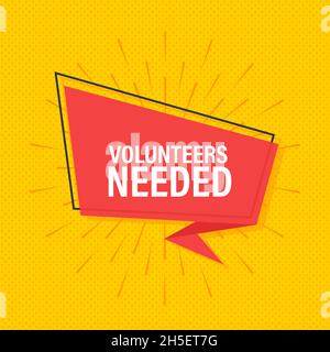 Megaphone label with volunteers needed. Megaphone banner. Stock Vector