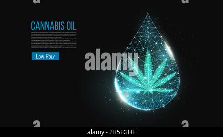 Cannabis oil concept. Low poly hemp and oil drop on black background. Marijuana leaf wireframe light connection structure, 3d polygonal graphic.