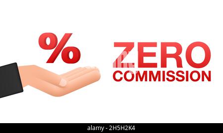 Zero commission. Design element. Red limited offer. Special offer badge. Vector stock illustration Stock Vector