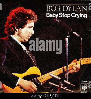 Vintage single record cover - Dylan, Bob - Baby Stop Crying  - D - 1978 Stock Photo