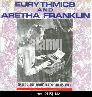 Vintage single record cover - Franklin, Aretha & Eurythmics - Sisters Are Doin It... - D -1985 Stock Photo