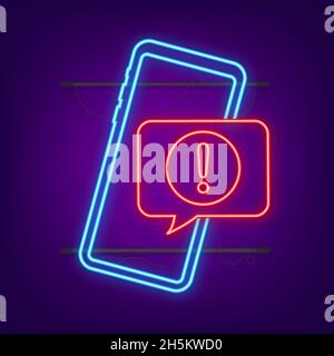 Alert message mobile notification neon sign. Danger error alerts, smartphone virus problem or insecure messaging spam problems notifications. Vector Stock Vector