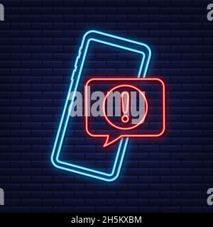 Alert message mobile notification neon sign. Danger error alerts, smartphone virus problem or insecure messaging spam problems notifications. Vector Stock Vector