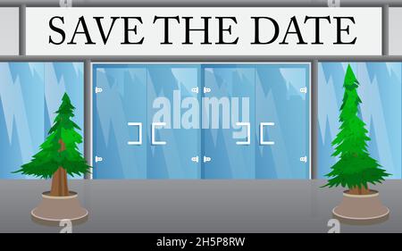 Save the date text with front door background. Bar, Cafe or drink establishment front with poster. Invitation message, business information. Stock Vector