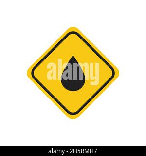 Oil drop in yellow road sign on white background. Vector illustration. Stock Vector