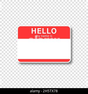 Nametag vector sticker with empty space and text hello my name is, communication isolated illustration concept. Stock Vector