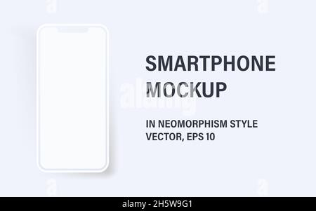 Smartphone mockup in neomorphism style. Vector 3d modern illustration Stock Vector