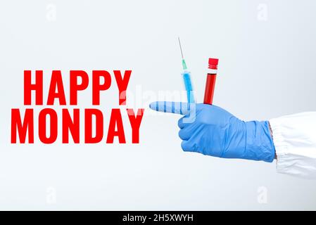 Conceptual caption Happy Monday. Business concept telling that person order to wish him great new week Testing Medicine And Vaccine For Virus Stock Photo