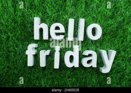 Hello Friday made from concrete alphabet Stock Photo