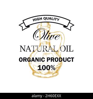 Hand drawn olive oil logo. Vector illustration in sketch style Stock Vector