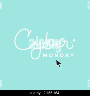Cyber Monday lettering on turquoise background with mouse pointer. Concept of online shopping, web purchases, digital business, delivery. Vector illus Stock Vector