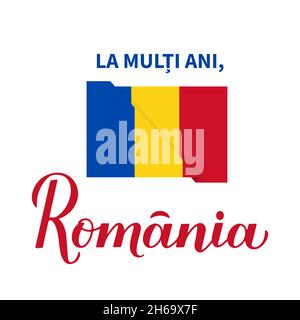 Happy Birthday Romania lettering in Romanian language. National Day in Romania also called Great Unity or Unification Day on December 1. Vector templa Stock Vector