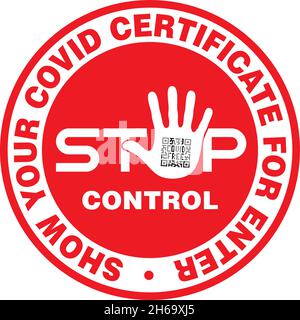 STOP Sticker for Coronavirus Covid-19 Certificate QR-Code control. Vector sign. Stock Vector