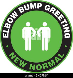 No handshake, use Elbow Bump for Greetigs. Signage or Sticker for help reduce the risk of catching coronavirus Covid-19. Vector Door Sign or Sticker. Open business as New Normal. Stock Vector