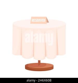 Wooden round table with tablecloth and reserved sign in cartoon style isolated on white background. Cafe, restaurant furniture, empty. Vector illustration Stock Vector