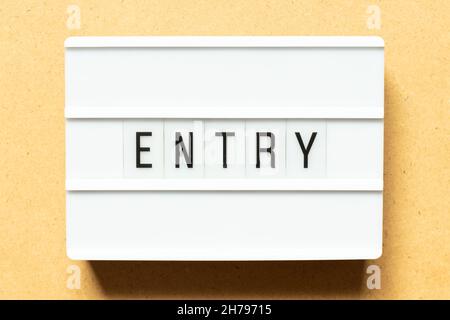 Lightbox with word entry on wood background Stock Photo