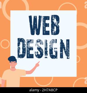 Sign displaying Web Design. Business approach Website development Designing and process of creating websites Gentleman Drawing Standing Pointing Stock Photo