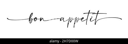 Bon appetit quote. Hand drawn lettering. Continuous line cursive text bon appetit for menu, kitchen or restaurant. Modern vector typography script Stock Vector