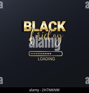 Black Friday loading bar background, banner poster design template. Progress loading bar. Black friday sale. Vector illustration. Stock Vector