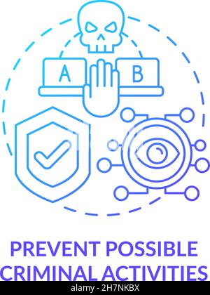 Prevent possible criminal activities blue gradient concept icon Stock Vector