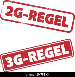 scratched red rubber stamps with text 2G-REGEL and 3G-REGEL, German for 2G and 3G rule, access for vaccinated and recovered people only during covid Stock Vector