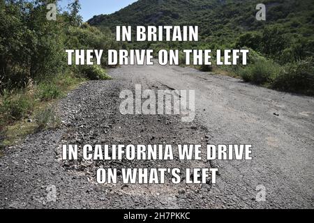 Road quality in California funny meme for social media sharing. Road potholes and maintenance joke. Stock Photo