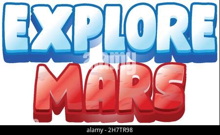 Explore Mars word logo design  illustration Stock Vector