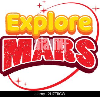 Explore Mars word logo design illustration Stock Vector