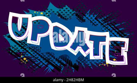 Update. Comic book word text on abstract comics background. Retro pop art style illustration. Stock Vector