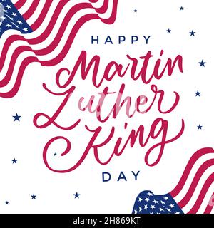 hand lettering happy Martin Luther King day with American flags. MLK day vector isolated design Stock Vector