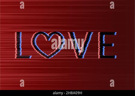 Letters Love and heart with glitch effect black on a red distorted background. Valentine s day greeting card. Symbol of love vector illustration. Easy Stock Vector