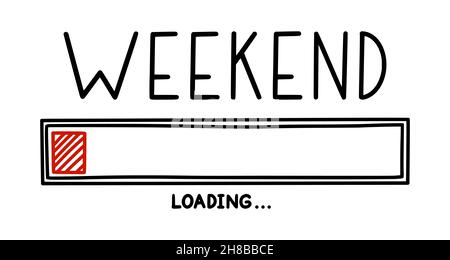 Weekend loading bar. Infographics design element with status of week completion. Hand drawn vector illustration isolated in white background Stock Vector