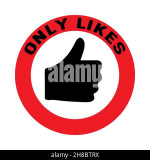 like hand gesture in red circle with slogan, internet communication free of negativity and bullying. Stock Vector