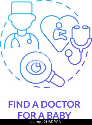 Find doctor for baby blue gradient concept icon Stock Vector