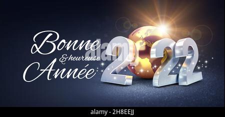 Happy New Year 2022 greeting in French language and silvery date numbers with a gold earth globe, shining on a black background - 3D illustration