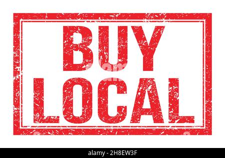 BUY LOCAL, words written on red rectangle stamp sign Stock Photo