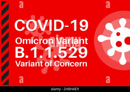 Covid-19 Omicron (B.1.1.529): SARS-CoV-2 Variant of Concern - Illustration with virus logo on a red background. Stock Vector