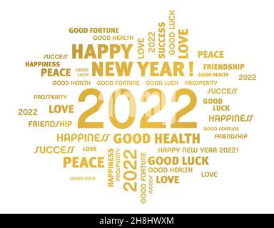 Greeting words around New Year date 2022, colored in gold, isolated on white. Word cloud wishes card.