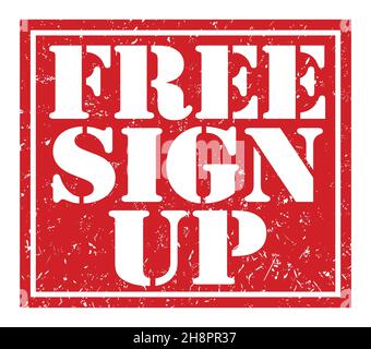 FREE SIGN UP, words written on red stamp sign Stock Photo