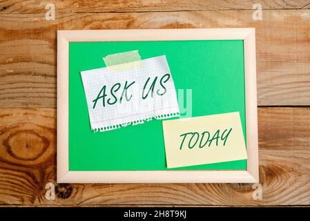 Hand writing sign Ask Us. Conceptual photo accepting questions or inquiry from showing Will answers any doubts Display of Different Color Sticker Stock Photo