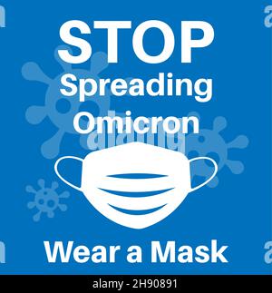 Stop Spreading Omicron - Wear a mask COVID-19 variant logo on a white background with virus logo. Stock Vector