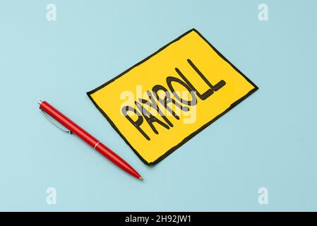 Text caption presenting Payroll. Business overview Total amount of money company pays to employees Salary Payment Colorful Office Supplies Bright Stock Photo